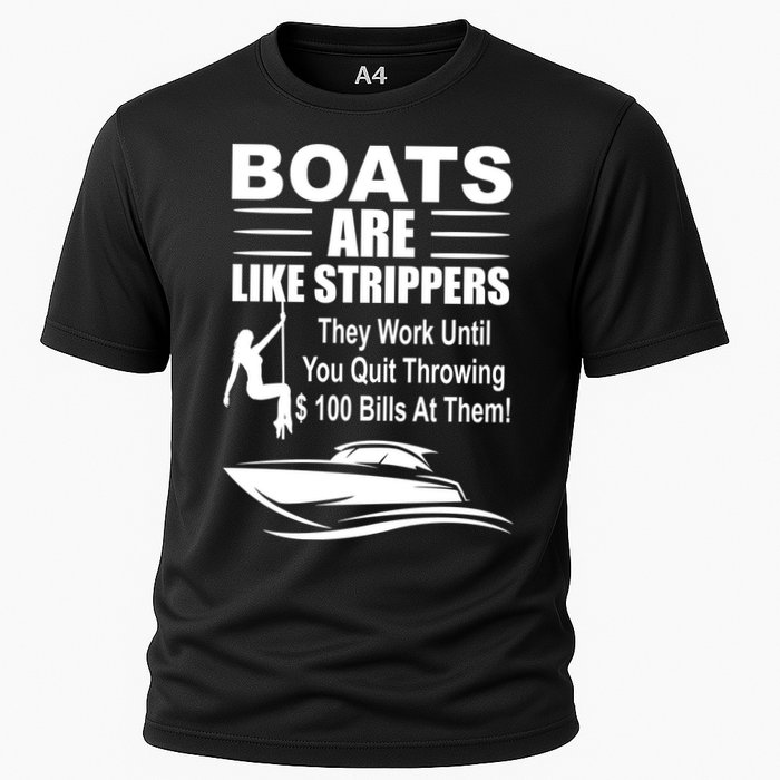 Boats Are Like Strippers Funny Joke Cooling Performance Crew T-Shirt