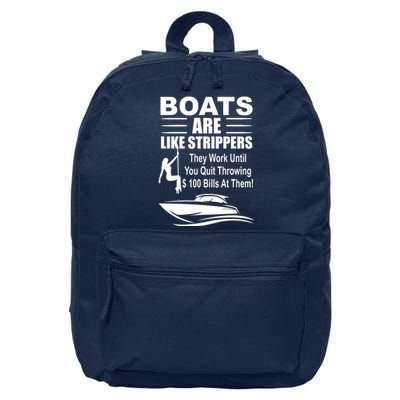 Boats Are Like Strippers Funny Joke 16 in Basic Backpack