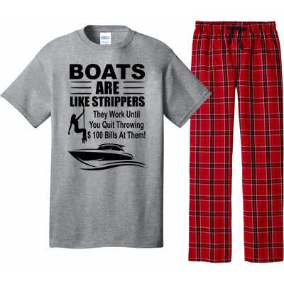 Boats Are Like Strippers Funny Joke Pajama Set