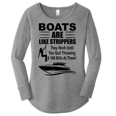 Boats Are Like Strippers Funny Joke Women's Perfect Tri Tunic Long Sleeve Shirt