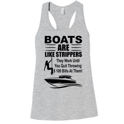 Boats Are Like Strippers Funny Joke Women's Racerback Tank