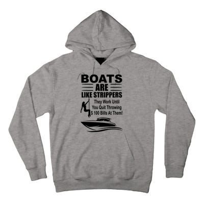 Boats Are Like Strippers Funny Joke Tall Hoodie