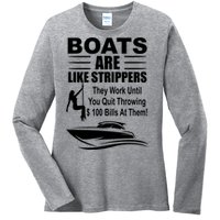 Boats Are Like Strippers Funny Joke Ladies Long Sleeve Shirt