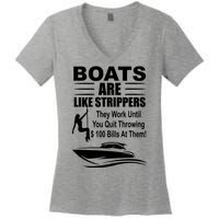 Boats Are Like Strippers Funny Joke Women's V-Neck T-Shirt