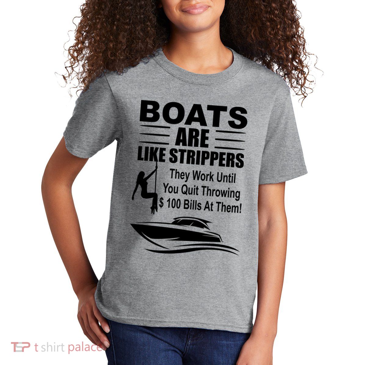 Boats Are Like Strippers Funny Joke Kids T-Shirt