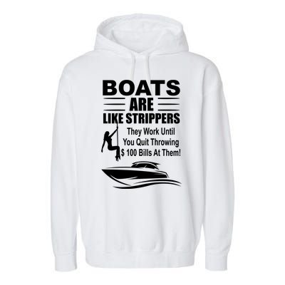 Boats Are Like Strippers Funny Joke Garment-Dyed Fleece Hoodie