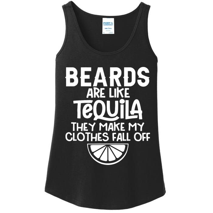 Beards Are Like Tequila They Make My Clothes Fall Off Ladies Essential Tank