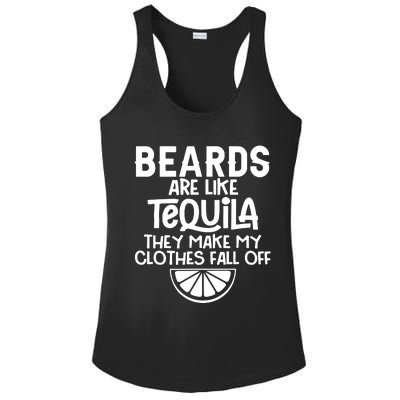 Beards Are Like Tequila They Make My Clothes Fall Off Ladies PosiCharge Competitor Racerback Tank