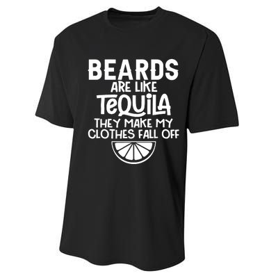 Beards Are Like Tequila They Make My Clothes Fall Off Performance Sprint T-Shirt