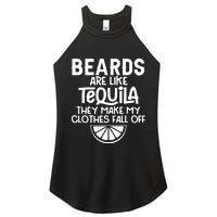 Beards Are Like Tequila They Make My Clothes Fall Off Women's Perfect Tri Rocker Tank