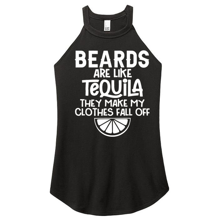 Beards Are Like Tequila They Make My Clothes Fall Off Women's Perfect Tri Rocker Tank