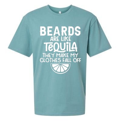 Beards Are Like Tequila They Make My Clothes Fall Off Sueded Cloud Jersey T-Shirt