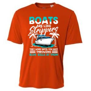 Boats Are Like Strippers Great Gift Funny Boats Owner Gift Cooling Performance Crew T-Shirt