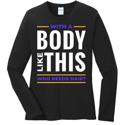 Bald Head Body Funny Ladies Long Sleeve Shirt