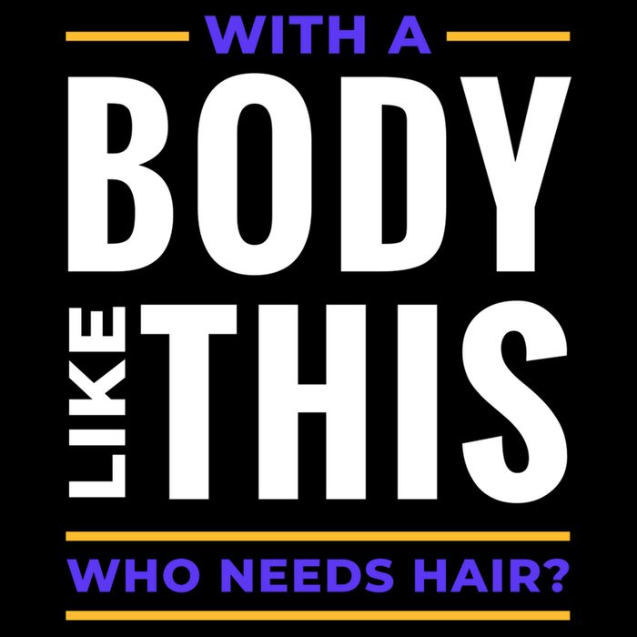 Bald Head Body Funny Womens T-Shirt