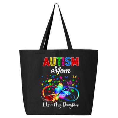 Butterfly Autism Mom I Love My Daughter Support Autistic Cute Gift 25L Jumbo Tote
