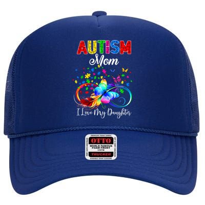 Butterfly Autism Mom I Love My Daughter Support Autistic Cute Gift High Crown Mesh Back Trucker Hat