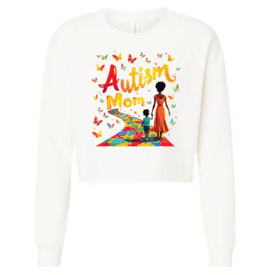 Black Autism Mom Afro Autism Awareness Mama Cropped Pullover Crew