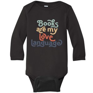 Books Are My Love Language Retro Bookworm For Teacher Baby Long Sleeve Bodysuit