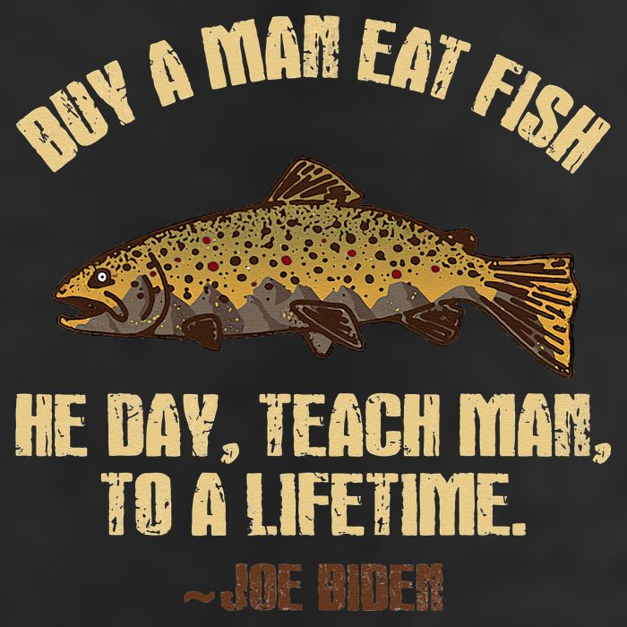 Buy A Man Eat Fish He Day Teach Man To A Lifetime 7 Panel Mesh Trucker Snapback Hat