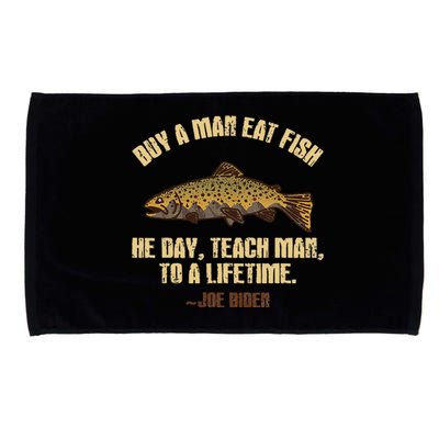 Buy A Man Eat Fish He Day Teach Man To A Lifetime Microfiber Hand Towel