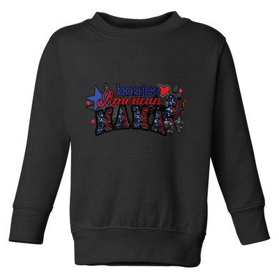 Boujee American Mama Toddler Sweatshirt