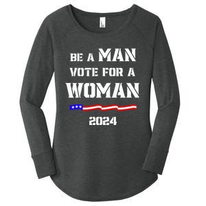 Be A Man Vote For A Woman Kamala Harris 2024 Walz Us Flag Women's Perfect Tri Tunic Long Sleeve Shirt