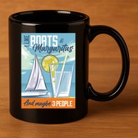 Boats And Margaritas Funny 11oz C Handle Ceramic Mug