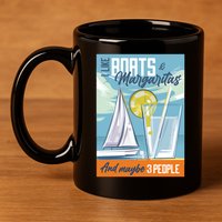 Boats And Margaritas Funny 11oz C Handle Ceramic Mug