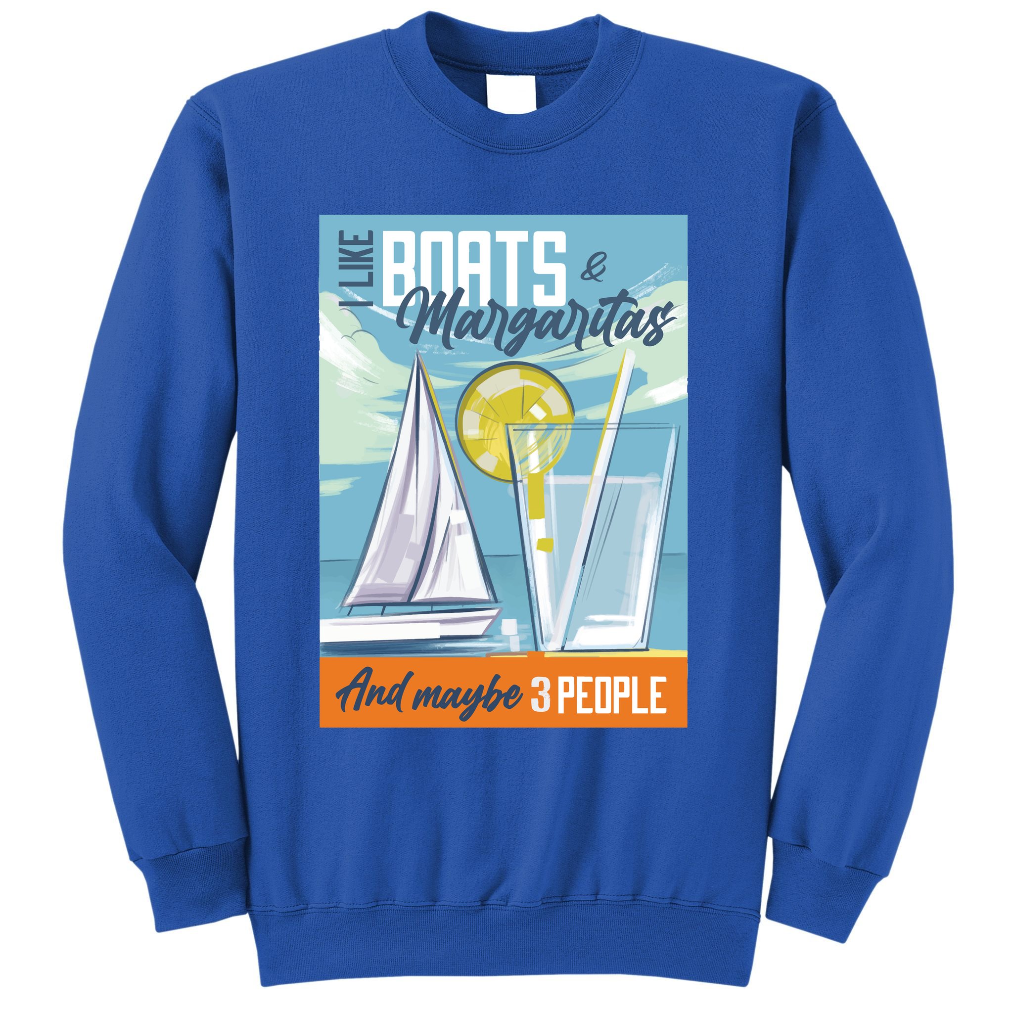 Boats And Margaritas Funny Sweatshirt
