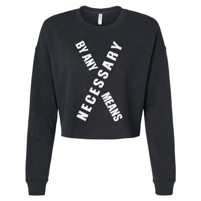 By Any Means Malcolm Black History Month Cropped Pullover Crew