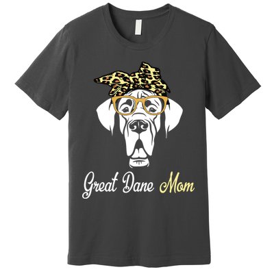 Birthday And Mothers Day Gift Great Dane Mom Premium T-Shirt