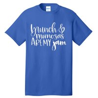 Brunch And Mimosas Are My Jam Funny Brunching And Cocktails Gift Tall T-Shirt