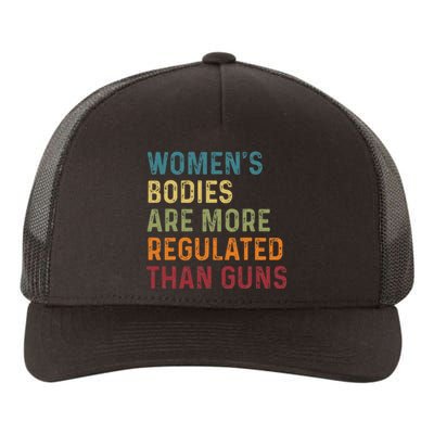 Bodies Are More Regulated Than Guns Feminist Yupoong Adult 5-Panel Trucker Hat