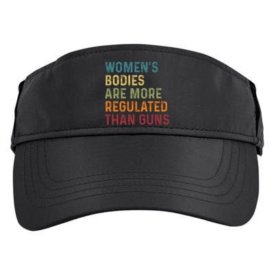 Bodies Are More Regulated Than Guns Feminist Adult Drive Performance Visor