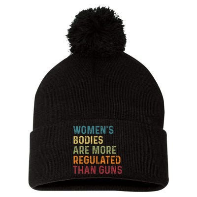 Bodies Are More Regulated Than Guns Feminist Pom Pom 12in Knit Beanie