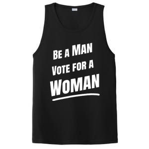 Be A Man Vote For A Woman Harris 2024 Kamala Harris PosiCharge Competitor Tank