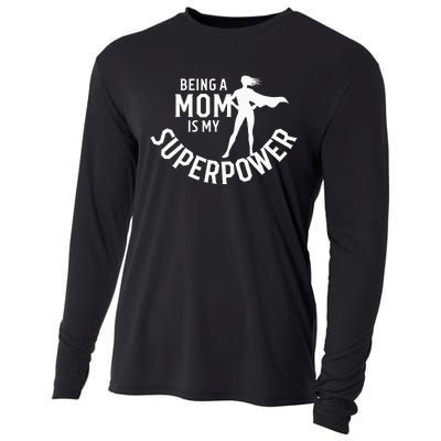 Being A Mom Is My Superpower White Letters Cooling Performance Long Sleeve Crew