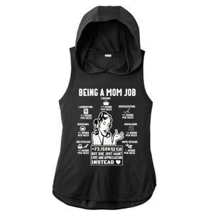 Being A Mom Job Funny Mom For Mothers Day Appreciation Gift Ladies PosiCharge Tri-Blend Wicking Draft Hoodie Tank