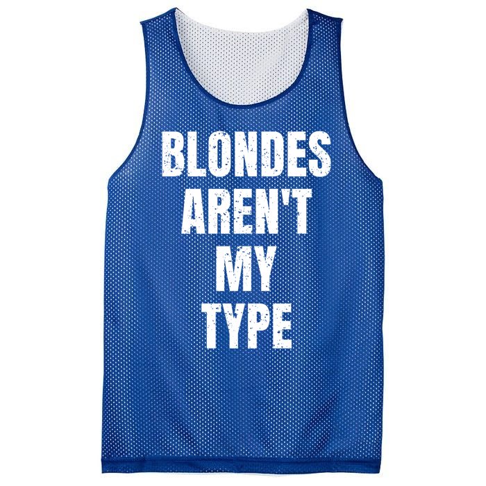 Blondes ArenT My Type Funny White Lie Party Idea Gift Mesh Reversible Basketball Jersey Tank