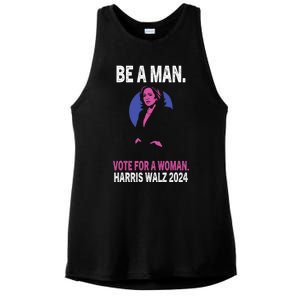 Be A Man Vote For A Woman Harris 2024 Kamala Harris Ladies PosiCharge Tri-Blend Wicking Tank