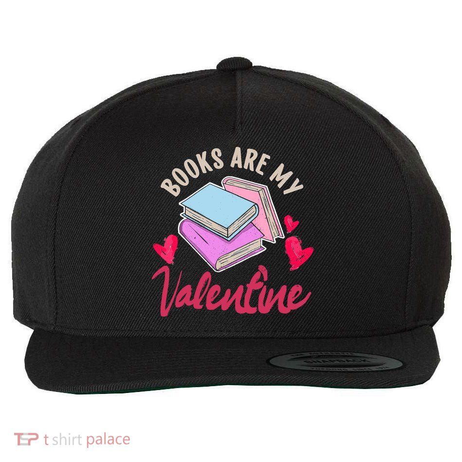 Books Are My Valentine Librarian Book Valentines Day Wo Wool Snapback Cap