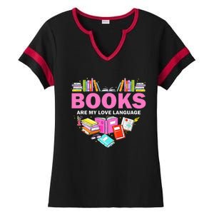 Books Are My Love Language Reading Lover Librarian Valentine Ladies Halftime Notch Neck Tee