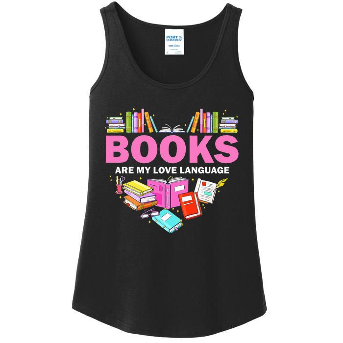 Books Are My Love Language Reading Lover Librarian Valentine Ladies Essential Tank