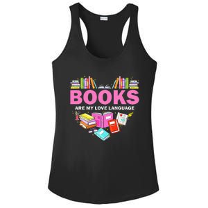 Books Are My Love Language Reading Lover Librarian Valentine Ladies PosiCharge Competitor Racerback Tank