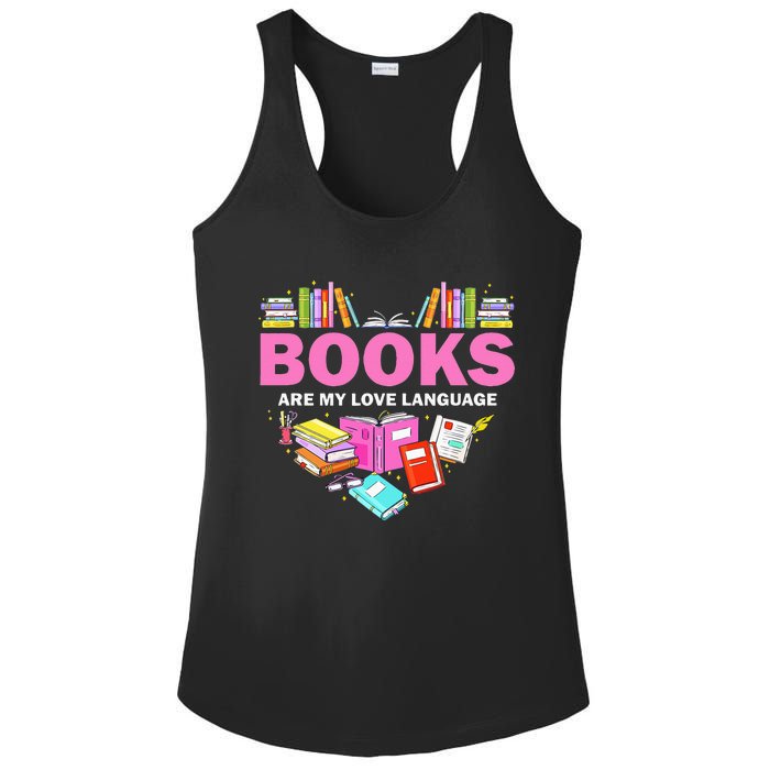 Books Are My Love Language Reading Lover Librarian Valentine Ladies PosiCharge Competitor Racerback Tank