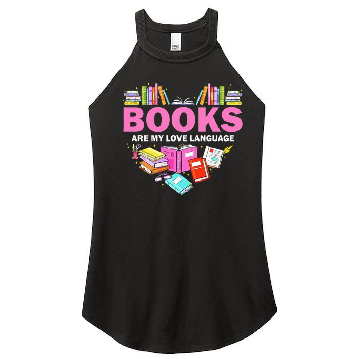 Books Are My Love Language Reading Lover Librarian Valentine Women's Perfect Tri Rocker Tank