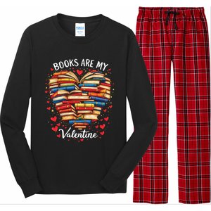 Books Are My Valentine Day Book Nerd Funny Gift And Book Lovers Cool Gift Long Sleeve Pajama Set