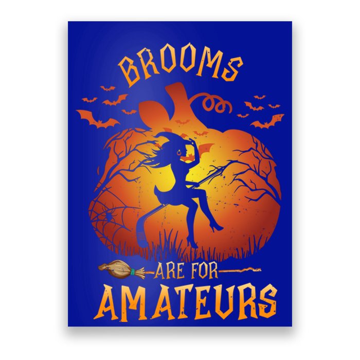 Brooms Are Mateurs Witch Riding Hockey Stick Halloween Gift Poster