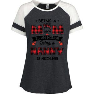 Being A Mom Is An Honor Being A Nanny Is Priceless Family Child Care Enza Ladies Jersey Colorblock Tee